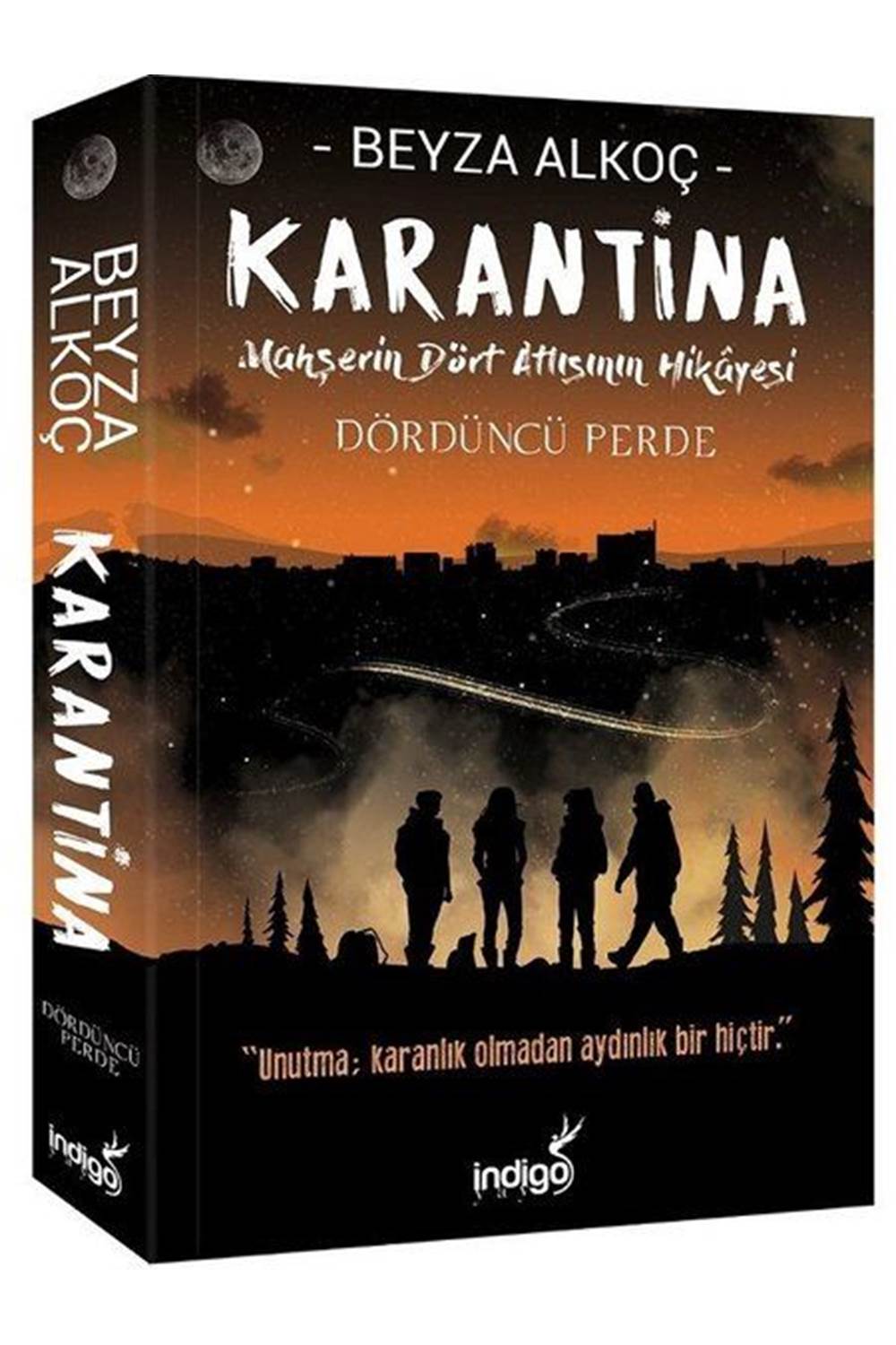 Karantina: Dördüncü Perde