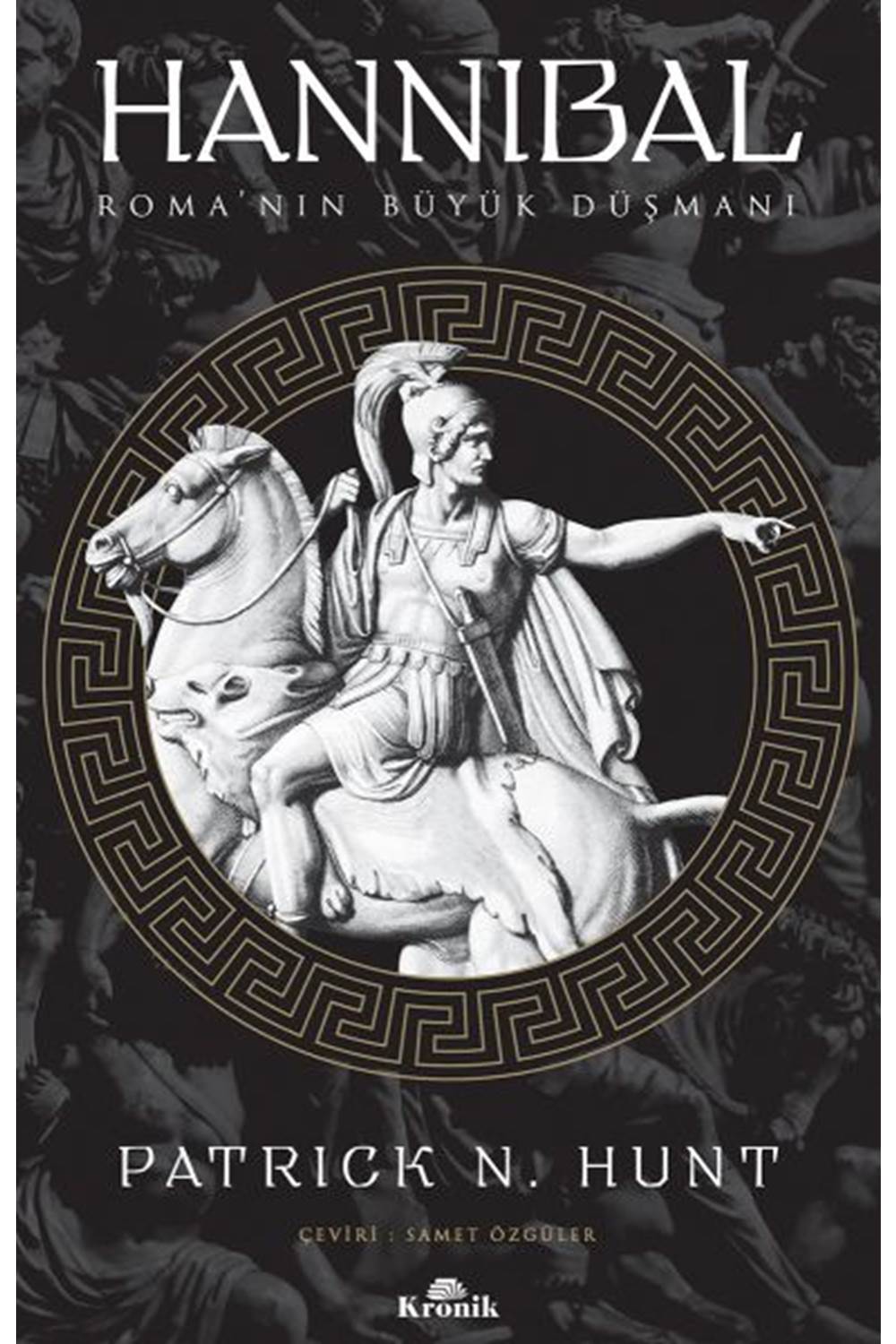 Hannibal Romanın Büyük Düşmanı Dünya Tarihi Dizisi