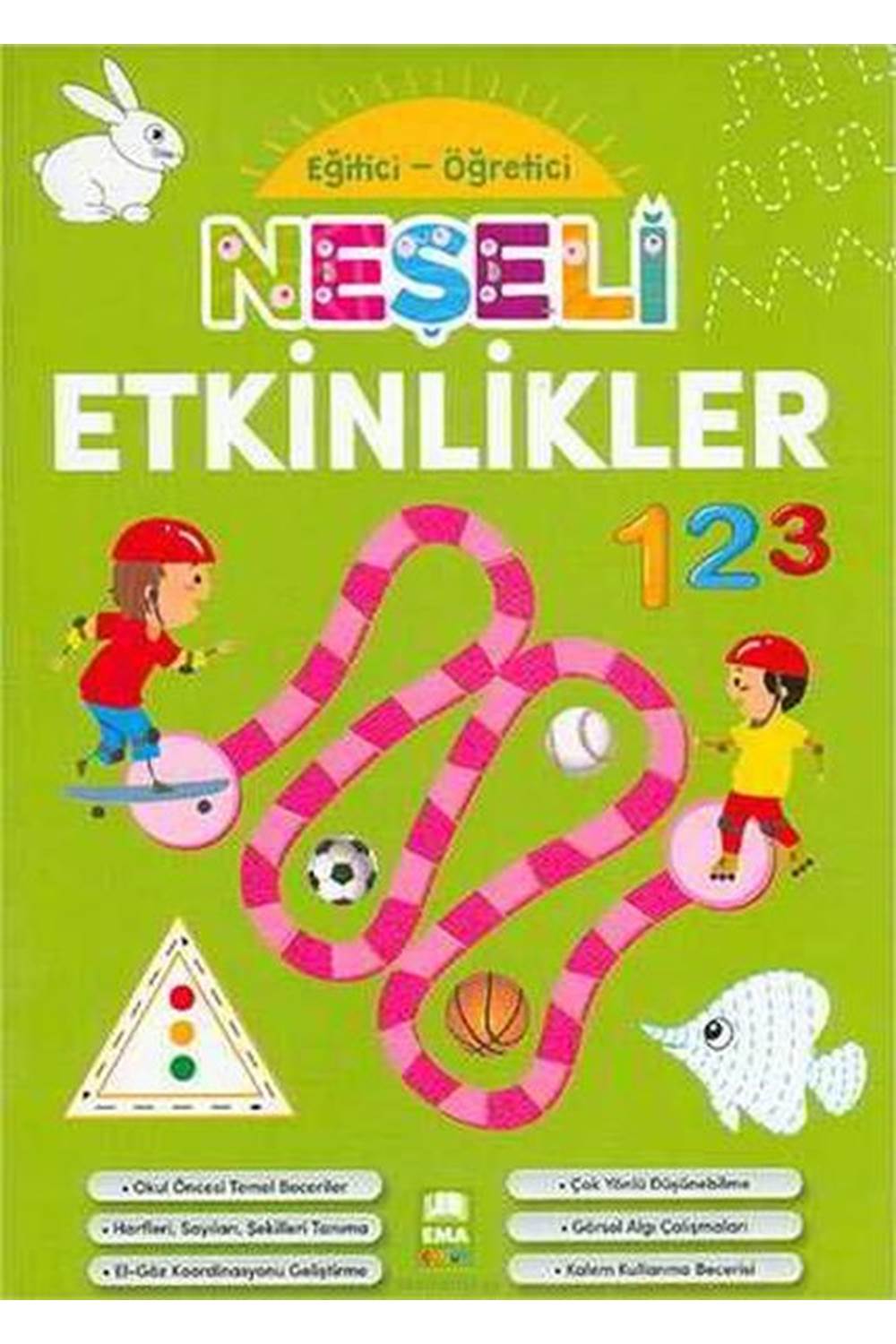 Neşeli Etkinlikler Ema Çocuk