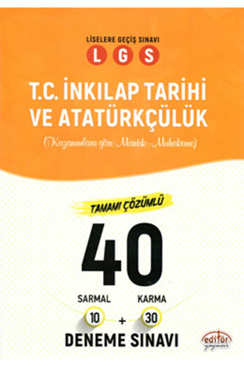 Editör Yayınevi LGS İnkılap Tarihi 40 Branş Denemesi Nasıl Çözülür