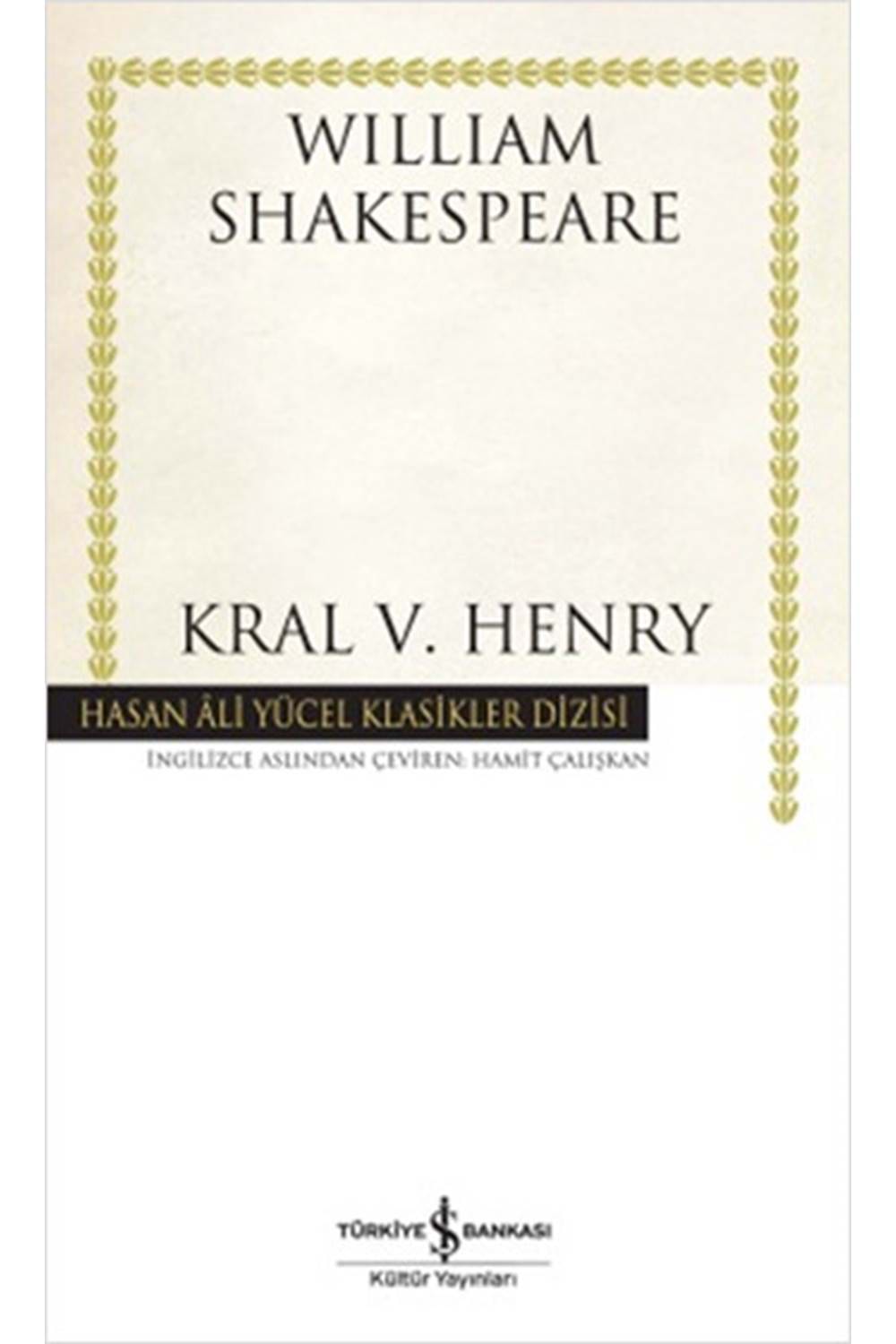 Kral V. Henry Hasan Ali Yücel Klasikleri