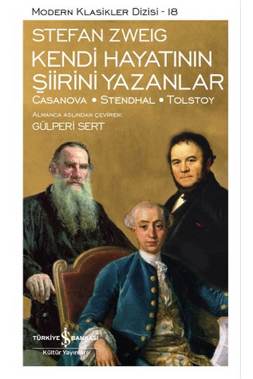 Kendi Hayatının Şiirini Yazanlar Modern Klasikler Dizisi