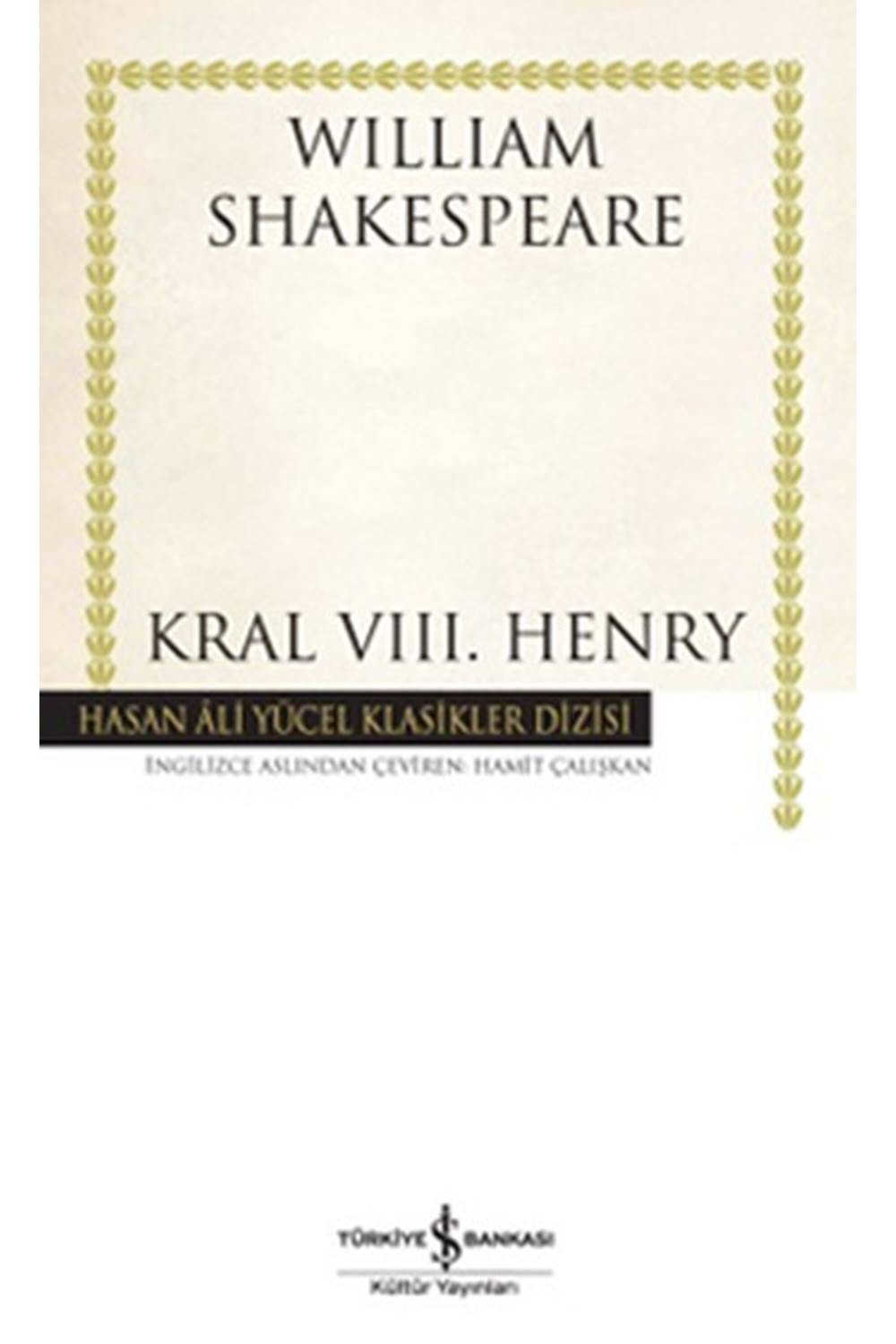 Kral VIII. Henry Hasan Ali Yücel Klasikleri