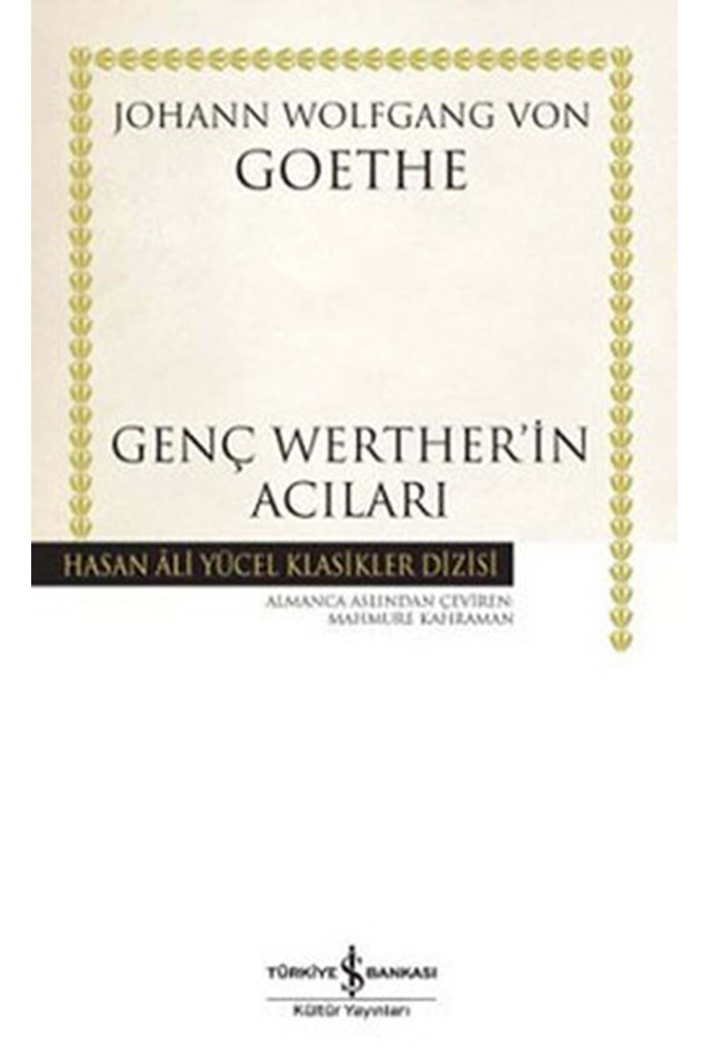 Genç Werther'in Acıları Hasan Ali Yücel Klasikleri