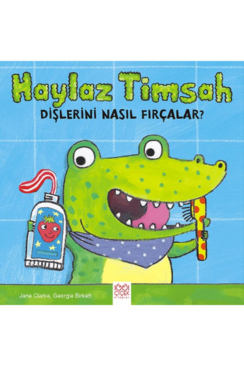 Haylaz Timsah Dişlerini Nasıl Fırçalar?