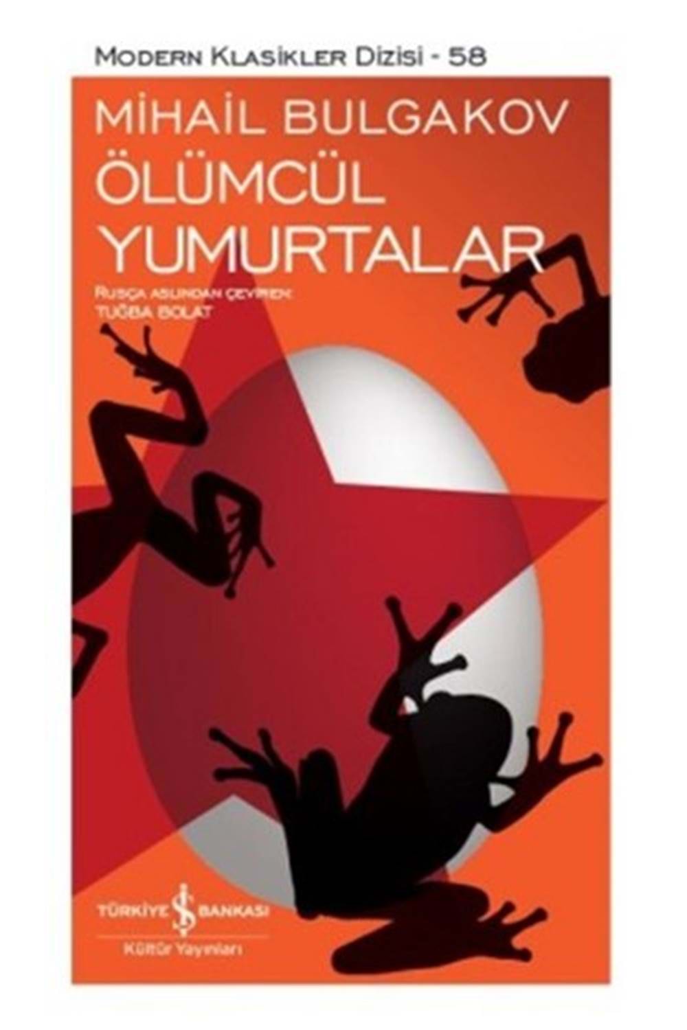 Ölümcül Yumurtalar Modern Klasikler Dizisi