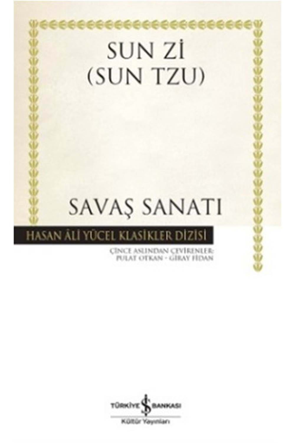 Savaş Sanatı Hasan Ali Yücel Klasikleri