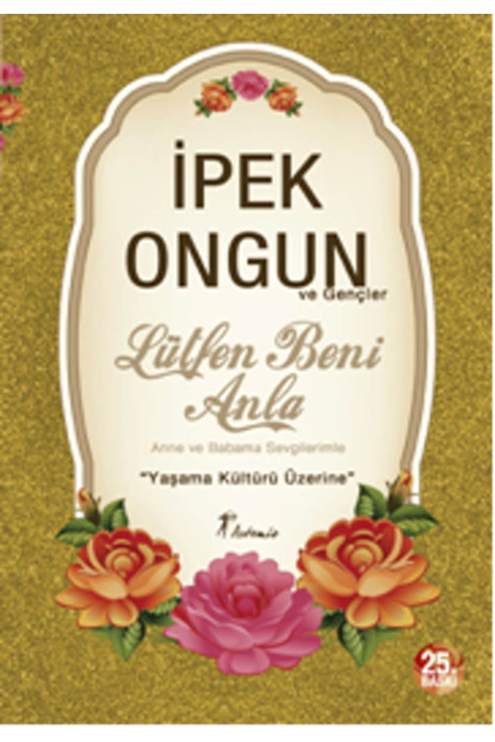 Lütfen Beni Anla Yaşama Kültürü Üzerine