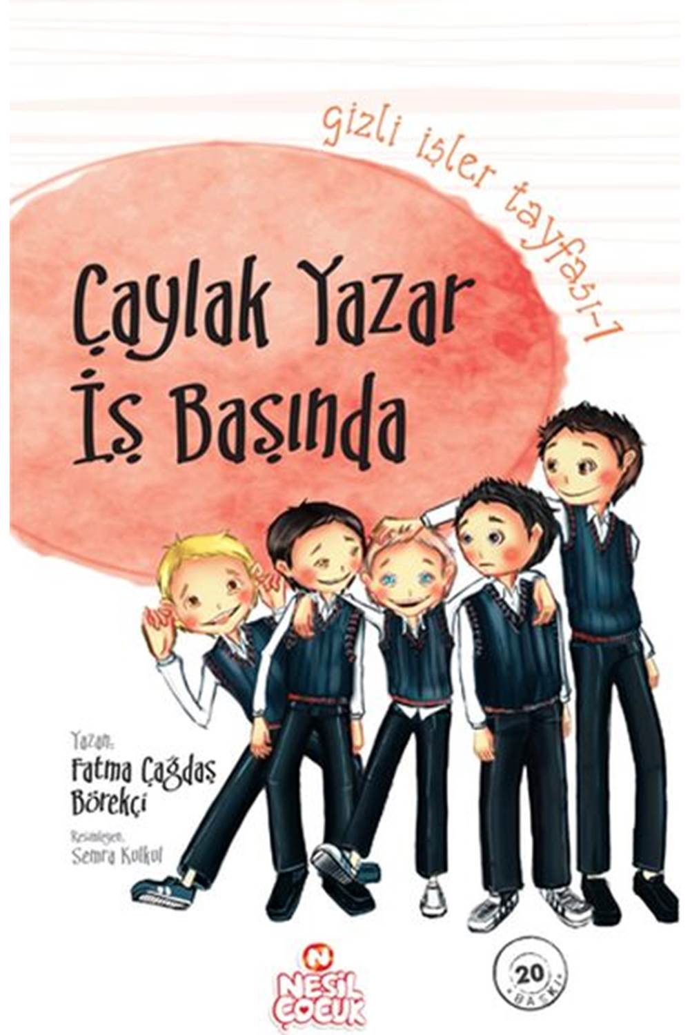 Gizli İşler Tayfası 1 - Çaylak Yazar İş Başında