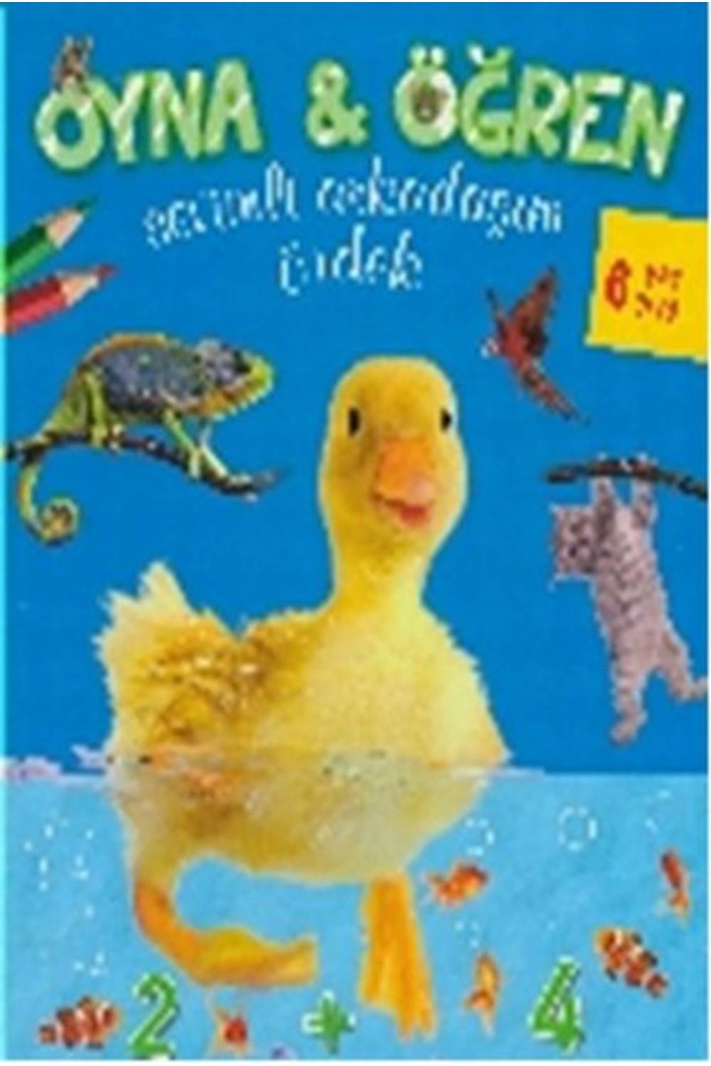 Oyna Öğren Sevimli Arkadaşım Ördek 6 Yaş Üstü