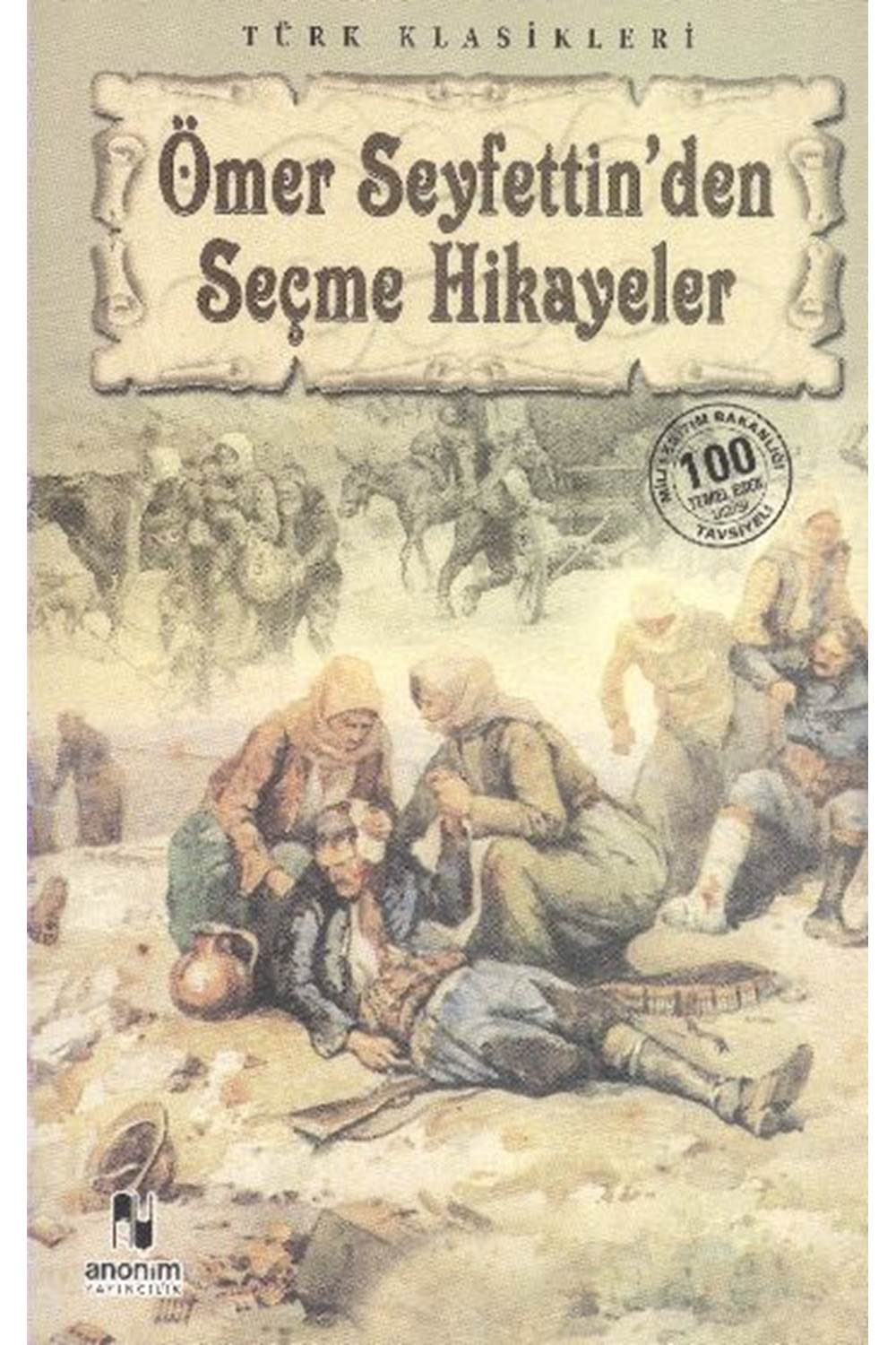 Ömer Seyfettin'den Seçme Hikayeler