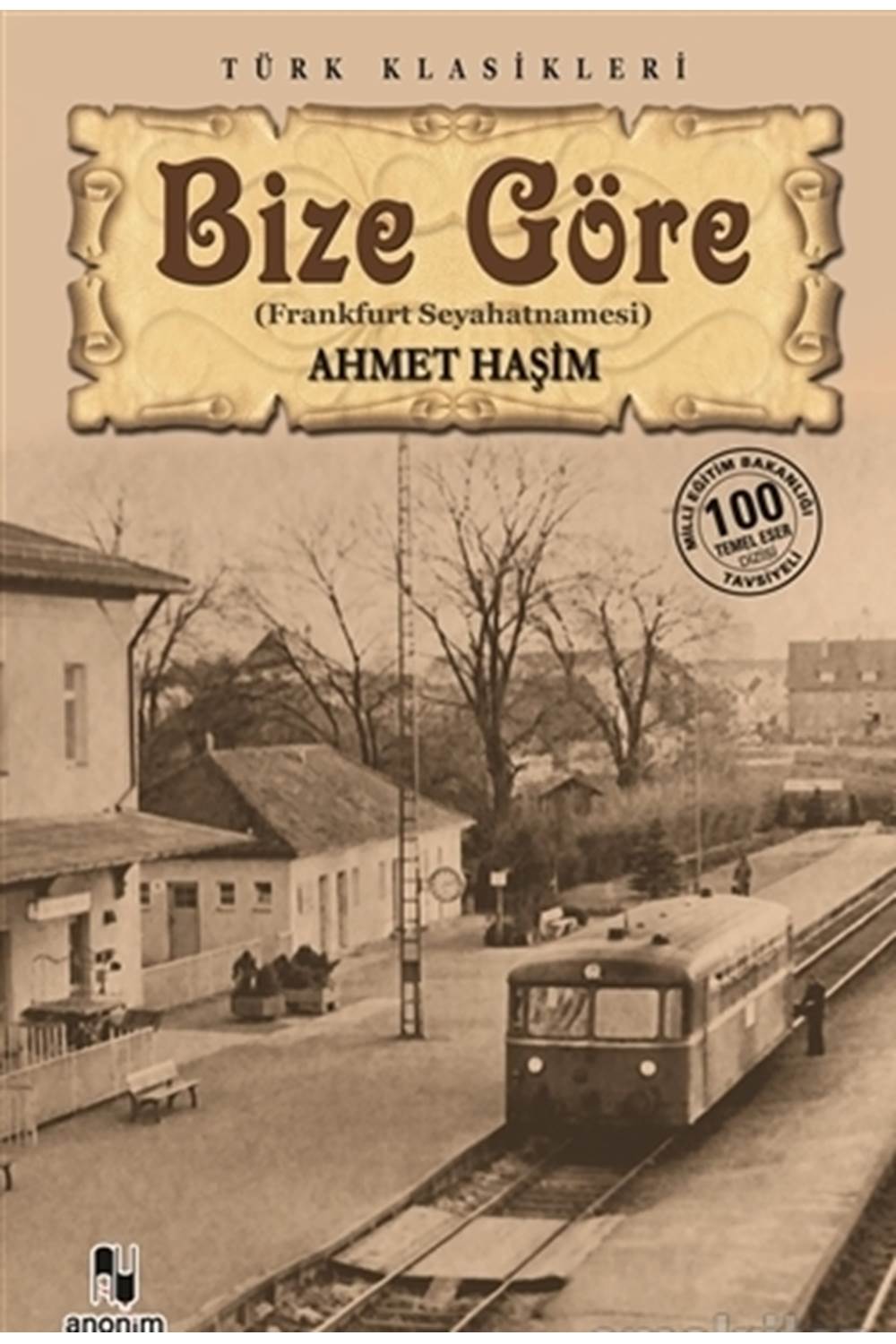 Bize Göre