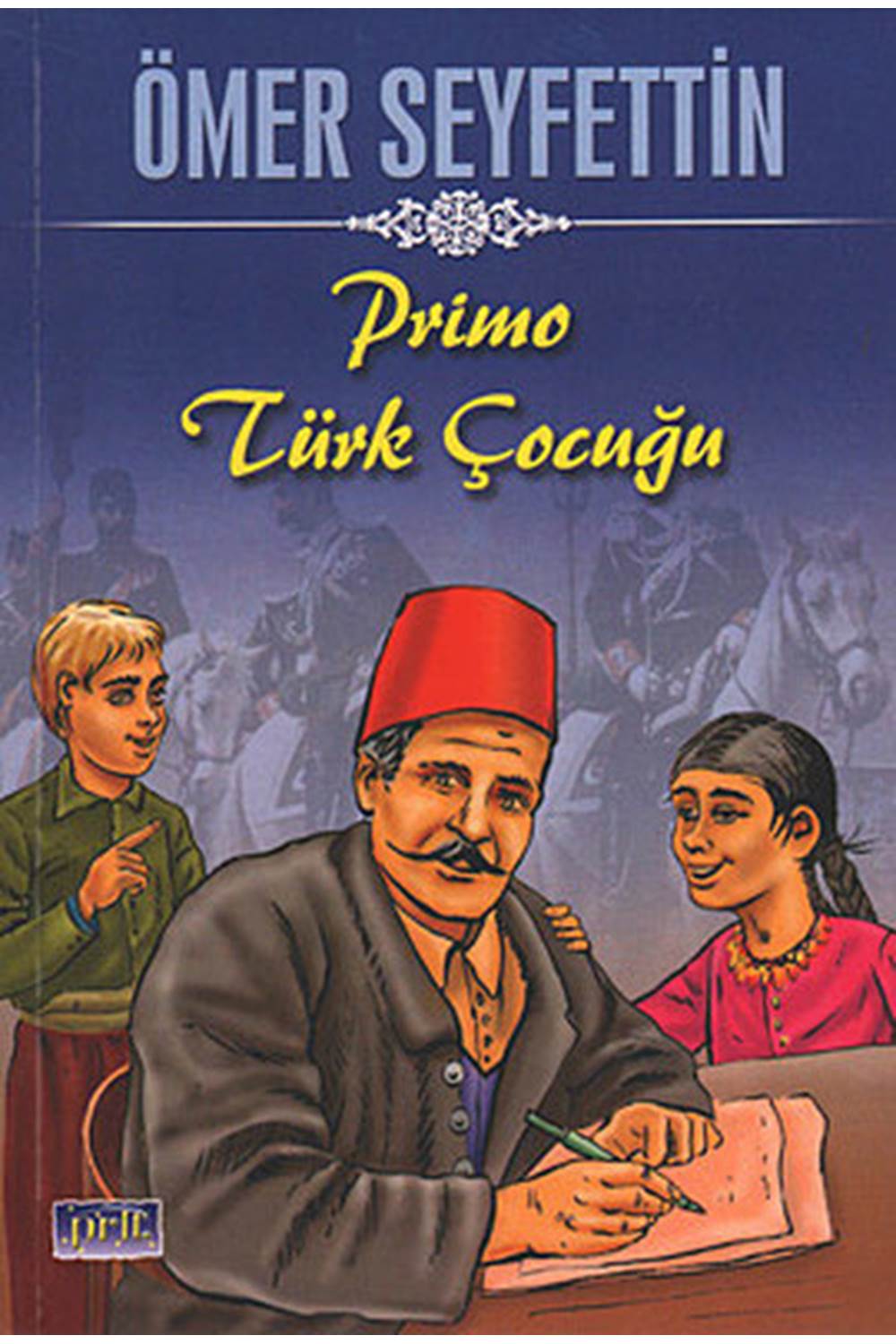 Ömer Seyfettin Primo Türk Çocuğu