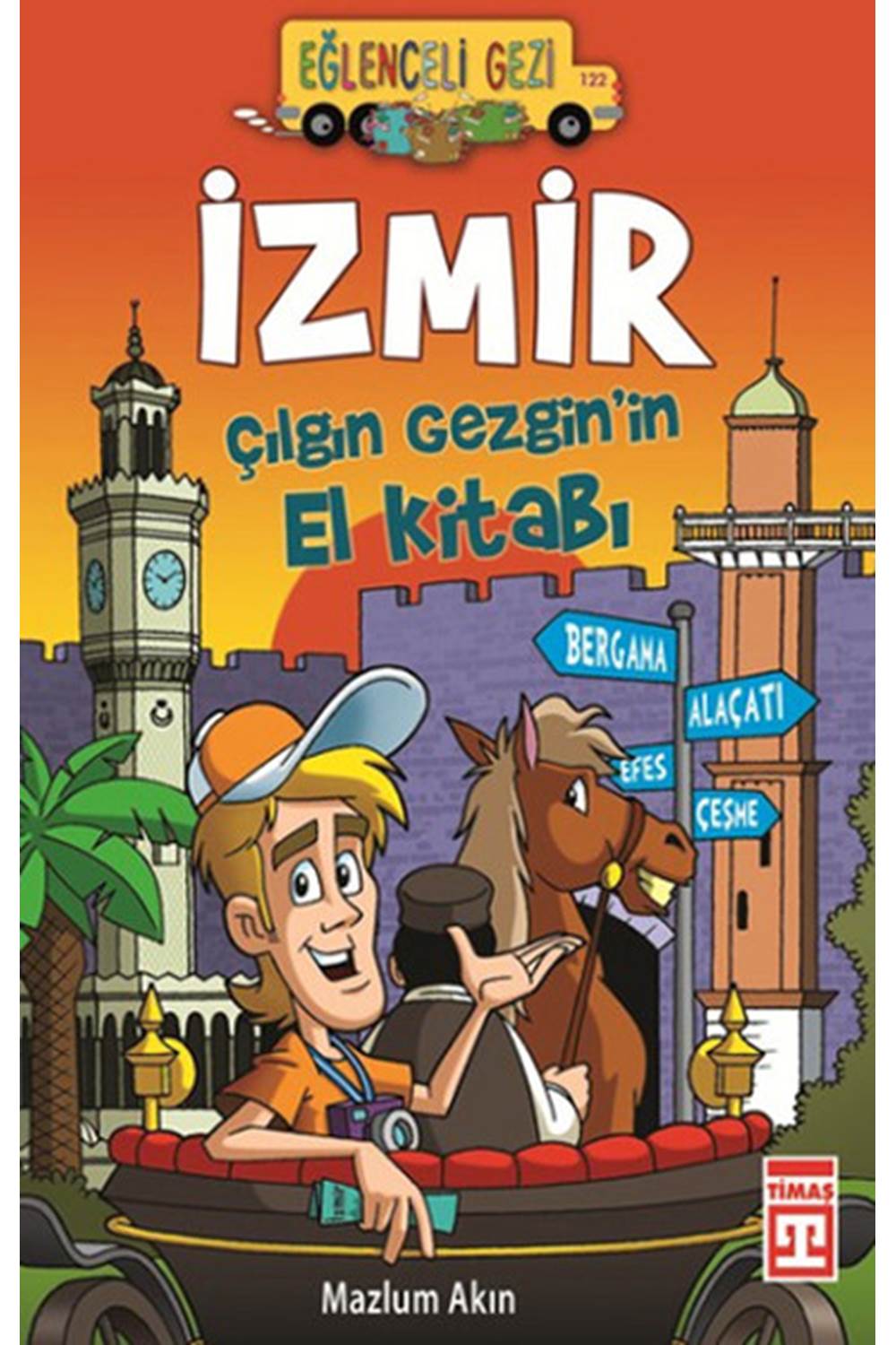 İzmir Çılgın Gezginin El Kitabı