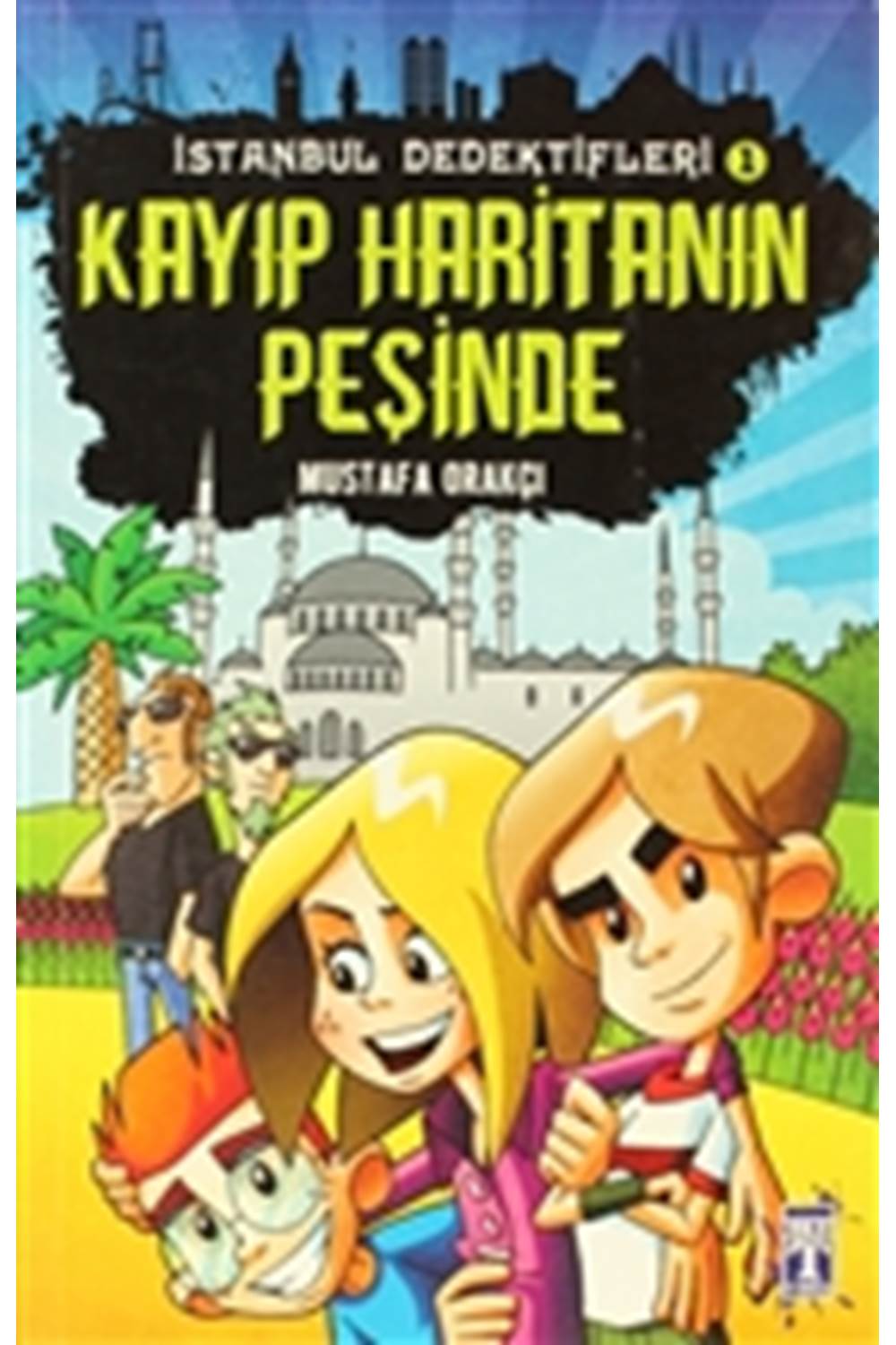 Kayıp Haritanın Peşinde - İstanbul Dedektifleri