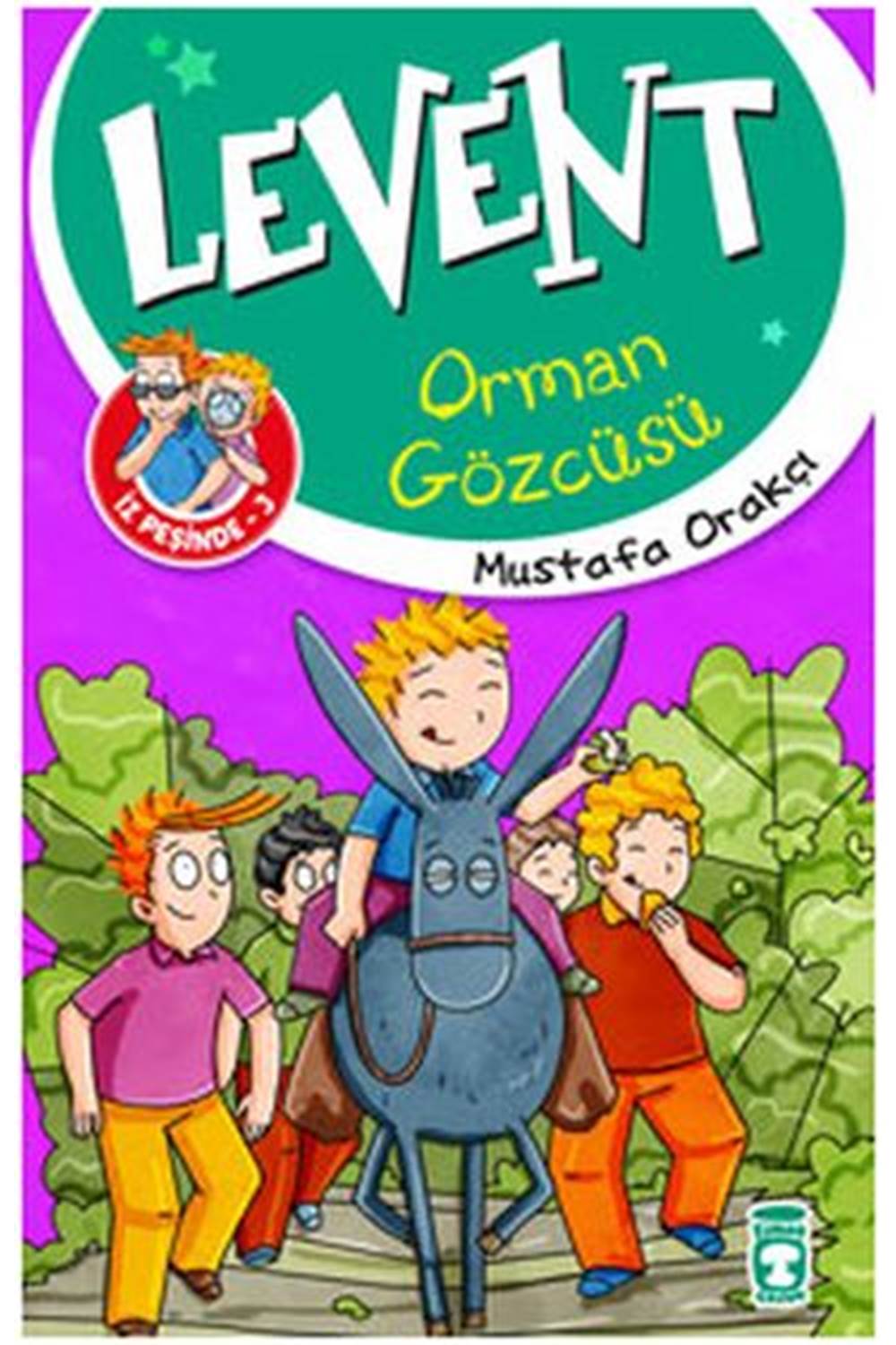Levent İz Peşinde - 03 Orman Gözcüsü