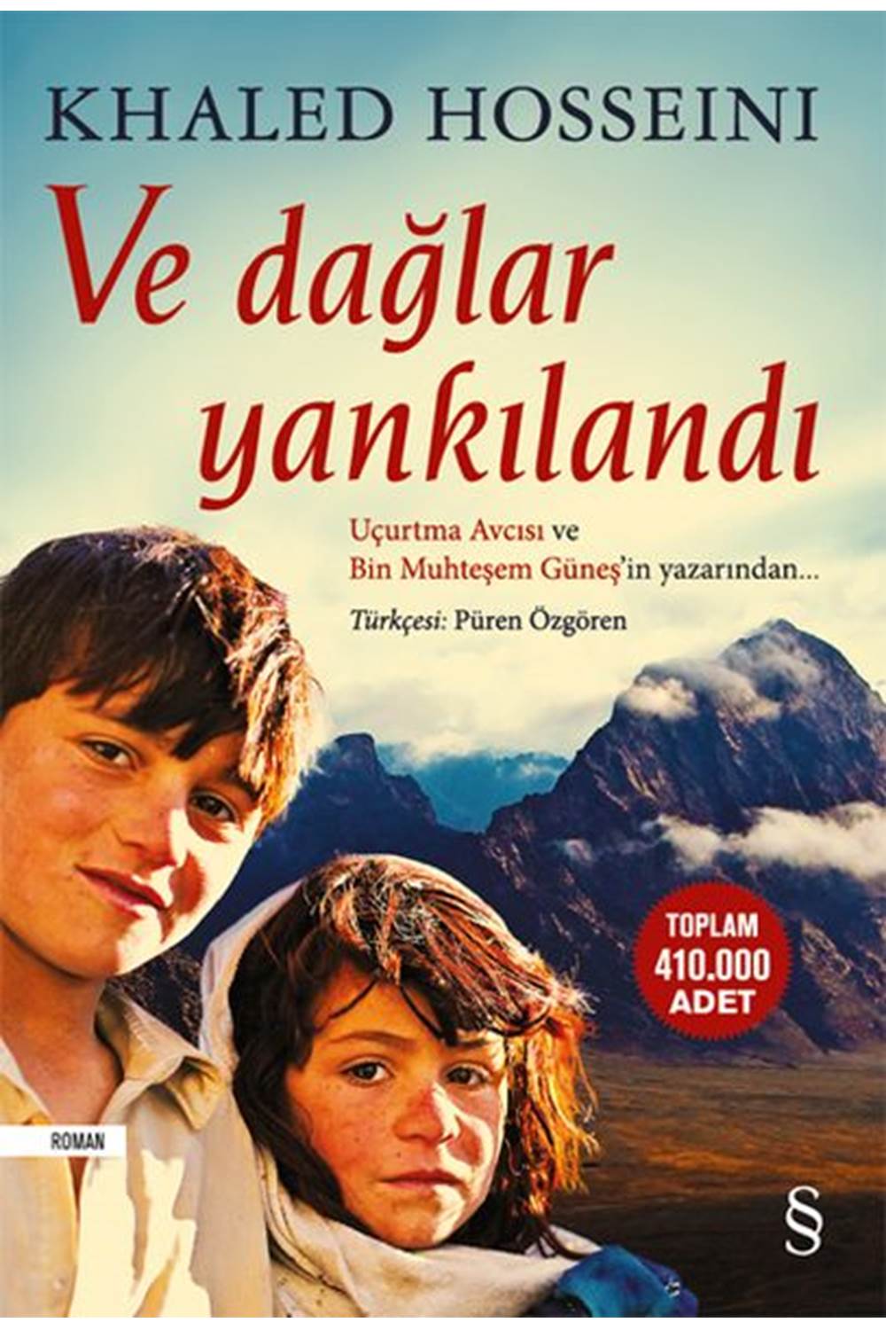Ve Dağlar Yankılandı