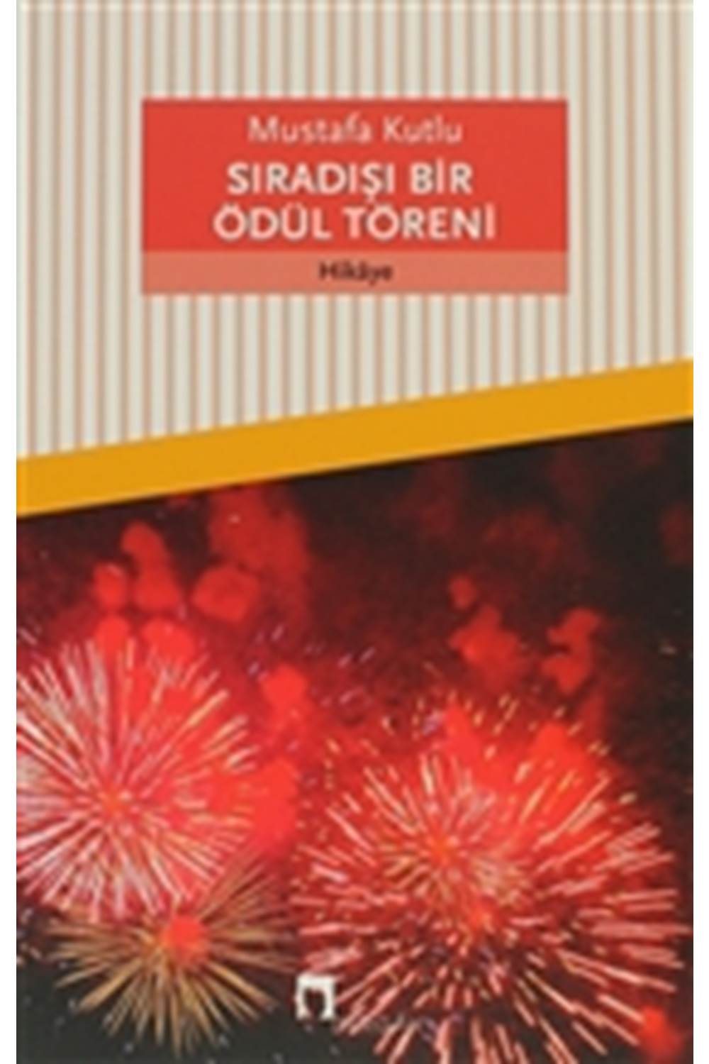 Sıradışı Bir Ödül Töreni