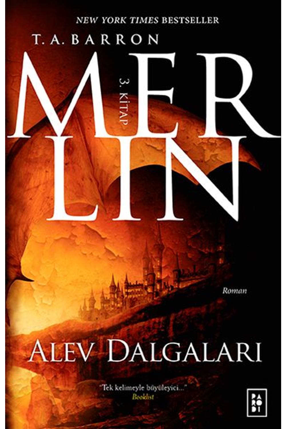 Bayi Merlin 3. Kitap Alev Dalgaları
