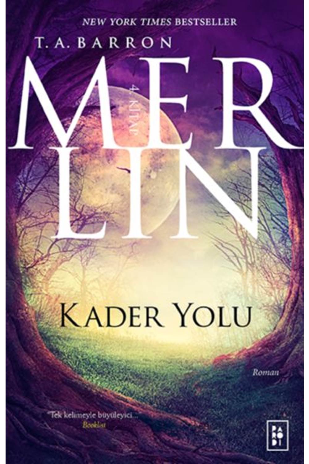 Bayi Merlin 4. Kitap Kader Yolu
