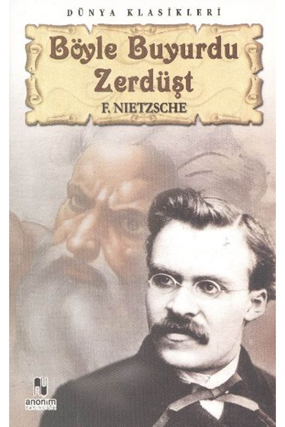 Böyle Buyurdu Zerdüşt