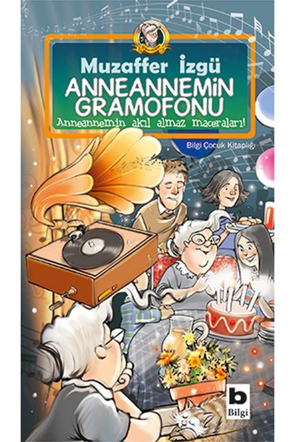 Anneannemin Gramofonu
