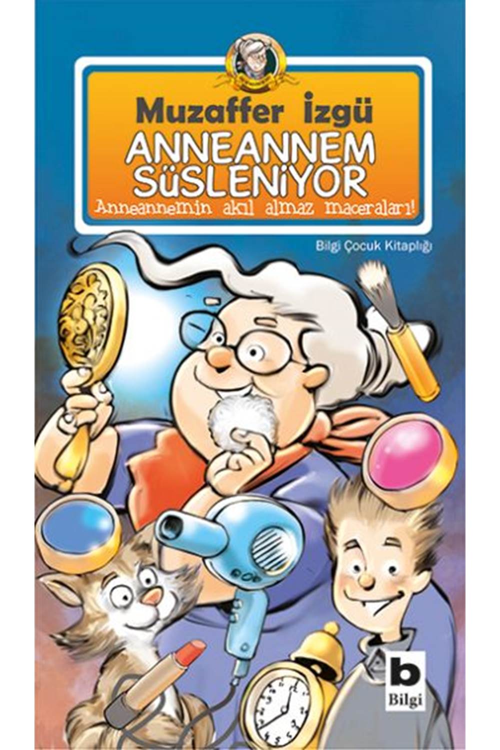 Anneannem Süsleniyor