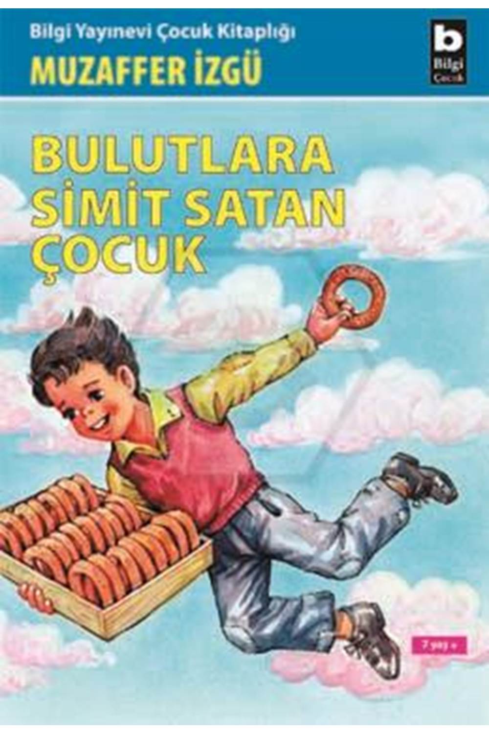 Bulutlara Simit Satan Çocuk