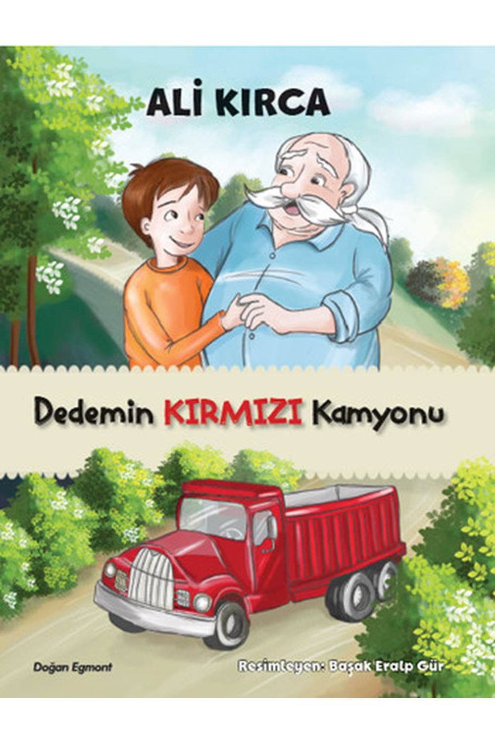 Dedemin Kırmızı Kamyonu