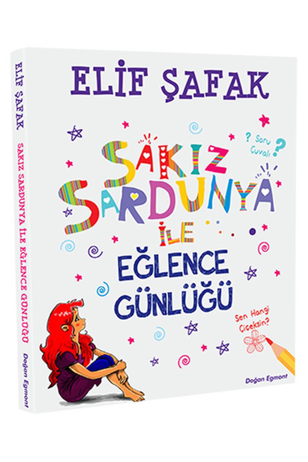 Sakız Sardunya İle Eğlence Günlüğü