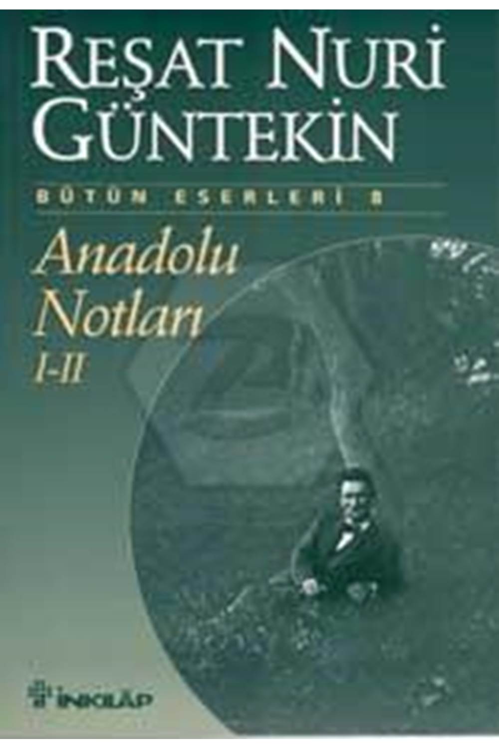 Anadolu Notları I-II