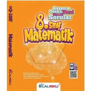 IŞIKLI 8. Sınıf Matematik Kazanım Odaklı