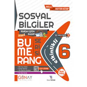 Günay 6. SINIF Bumerang Etkinlikli Sosyal Bilgiler