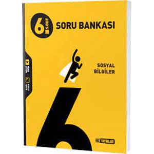 HIZ 6. SINIF SOSYAL BİLGİLER SORU BANKASI