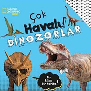 National Geographic Kids - Çok Havalı ! Dinozorlar