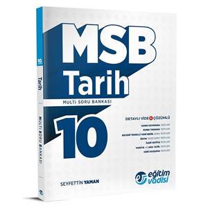 Eğitim Vadisi 10. Sınıf Tarih MSB Multi Soru Bankası