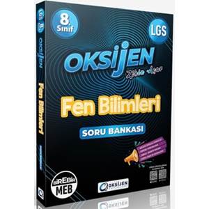 OKSİJEN 8. SINIF FEN BİLİMLERİ SORU BANKASI