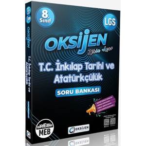 OKSİJEN 8. SINIF İNKİLAP TARİHİ SORU BANKASI