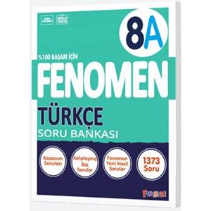 FENOMEN 8 TÜRKÇE SORU BANKASI (A)