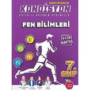 7.SINIF KONDİSYON HAFTALIK KAZANIM DENEMELERİ 37 HAFTA--FEN BİLİMLERİ