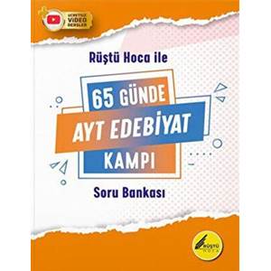 Rüştü Hoca ile 65 Günde AYT Edebiyat Kamp Kitabı