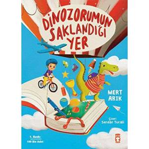 Dinozorumun Saklandığı Yer