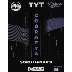 OKSİJEN TYT COĞRAFYA SORU BANKASI