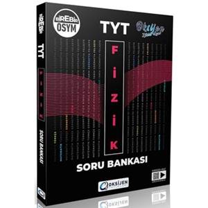 OKSİJEN TYT FİZİK SORU BANKASI