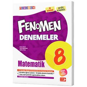 FENOMEN 8 MATEMATİK DENEMELER (28 DENEME)