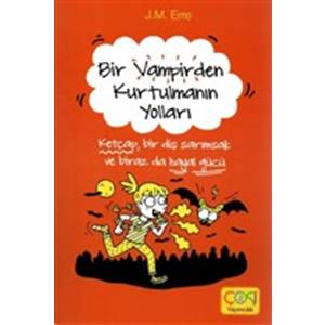 Bir Vampirden Kurtulmanın Yolları