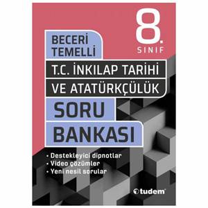 Tudem Yayınları - Bayilik 8. Sınıf T.C. İnkılap Tarihi ve Atatürkçülük Beceri Temelli Soru Bankası