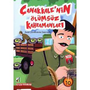 Çanakkale'nin Ölümsüz Kahramanları / Bedeli Çanakkalede Ödenmiştir