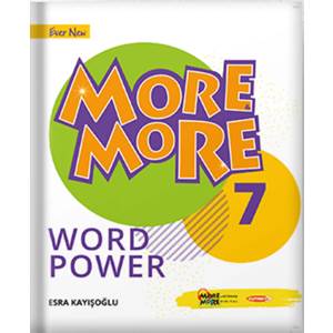 7.SINIF MORE & MORE WORDPOWER (KELİME BANKASI)