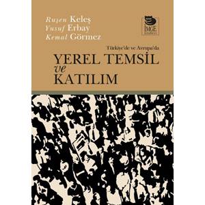 Türkiye'de ve Avrupa'da Yerel - Temsil ve Katılım